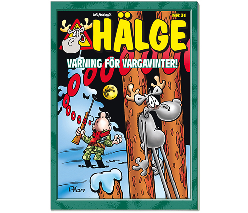 Hälge Julalbum Nr 31: Varning för vargavinter