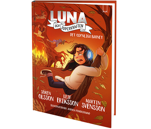 Luna och superkraften: Det osynliga barnet